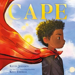 This Book Makes Me Think About: CAPE by Kevin Johnson and Kitt Thomas