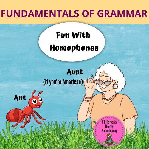 Workbook: Fundamentals of Grammar: Fun with Homophones – Children's ...