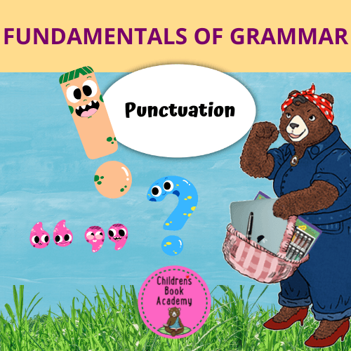 Workbook: Fundamentals of Grammar: Punctuation