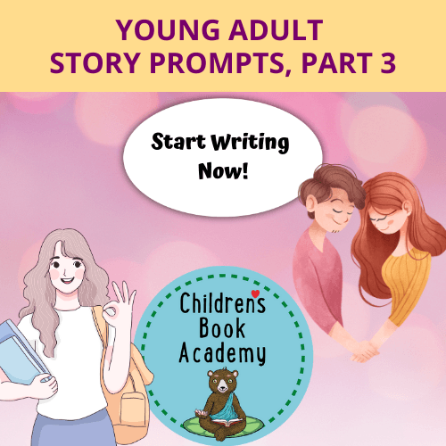 Prompts: Young Adult Story Prompts, Part 3