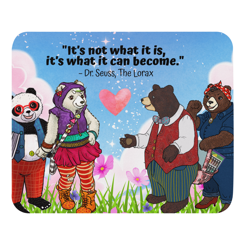 Mouse Pad with The Lorax Quote