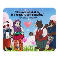 Mouse Pad with The Lorax Quote